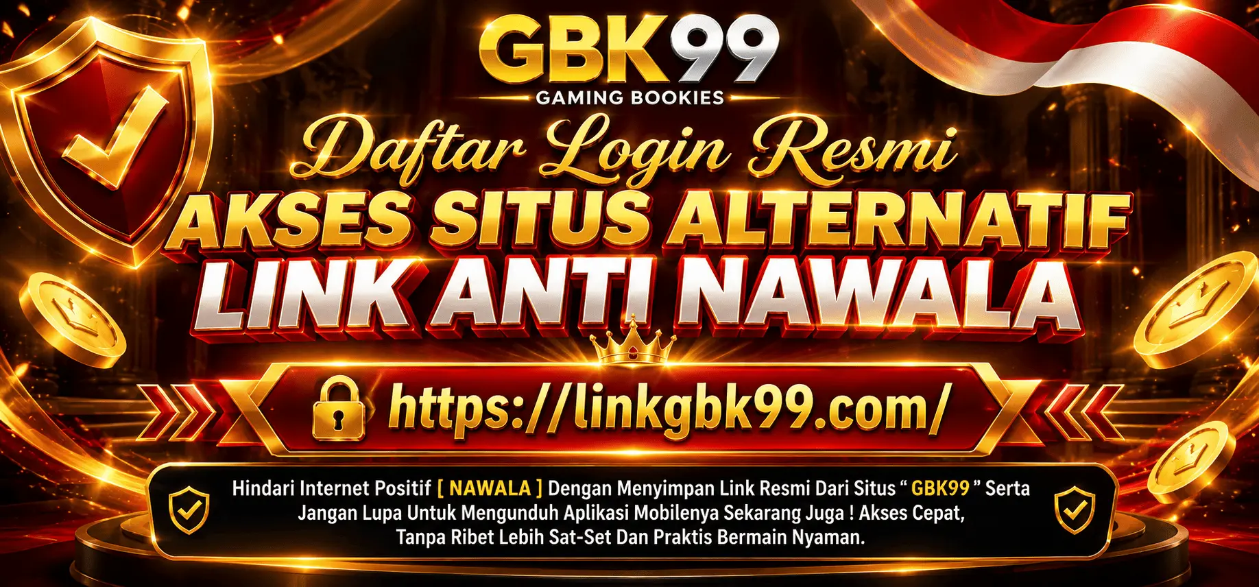 LINK ANTI NAWALA GBK99